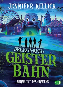 Abbildung von Killick | Dread Wood. Geisterbahn - Jahrmarkt des Grauens | 1. Auflage | 2026 | beck-shop.de