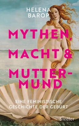 Abbildung von Barop | Mythen, Macht und Muttermund | 1. Auflage | 2026 | beck-shop.de