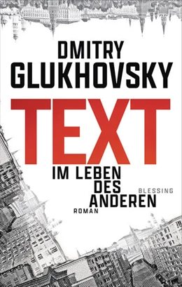 Abbildung von Glukhovsky | Text | 1. Auflage | 2026 | beck-shop.de