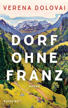 Abbildung von Dolovai | Dorf ohne Franz | 1. Auflage | 2026 | beck-shop.de