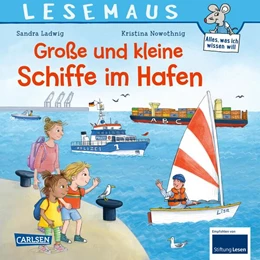 Abbildung von Ladwig | LESEMAUS 75: Große und kleine Schiffe im Hafen | 1. Auflage | 2026 | beck-shop.de