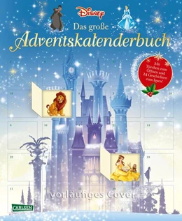 Abbildung von Disney | Disney: Das große Disney-Adventskalenderbuch - mit Türchen zum Öffnen | 1. Auflage | 2026 | beck-shop.de