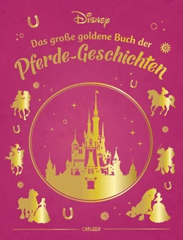 Abbildung von Disney | Disney: Das große goldene Buch der Pferde-Geschichten | 1. Auflage | 2026 | beck-shop.de