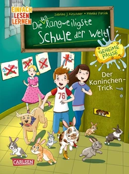 Abbildung von Kirschner | Die unlangweiligste Schule der Welt. Geheime Pause 3: Der Kaninchen-Trick | 1. Auflage | 2026 | beck-shop.de