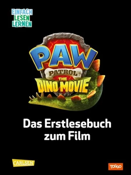 Abbildung von de Lon | PAW Patrol - The Dino Movie: Das Erstlesebuch zum Film | 1. Auflage | 2026 | beck-shop.de