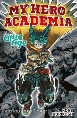 Abbildung von Horikoshi | My Hero Academia - Ultra Age | 1. Auflage | 2026 | beck-shop.de