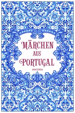 Abbildung von Meier / Woll | Märchen aus Portugal | 1. Auflage | 2026 | beck-shop.de