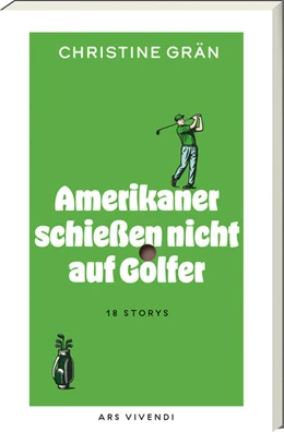 Abbildung von Grän | Amerikaner schießen nicht auf Golfer | 1. Auflage | 2026 | beck-shop.de