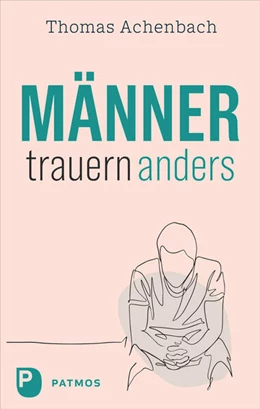 Abbildung von Achenbach | Männer trauern anders | 1. Auflage | 2026 | beck-shop.de