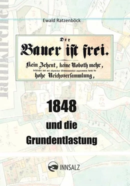 Abbildung von Ratzenböck | 1848 und die Grundentlastung | 1. Auflage | 2025 | beck-shop.de