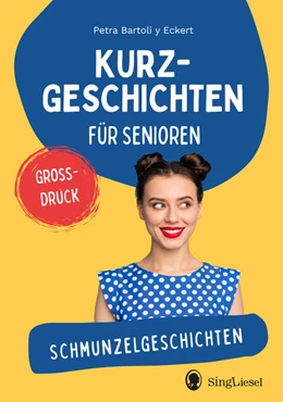 Abbildung von Bartoli Y Eckert | Schmunzelgeschichten | 1. Auflage | 2026 | beck-shop.de