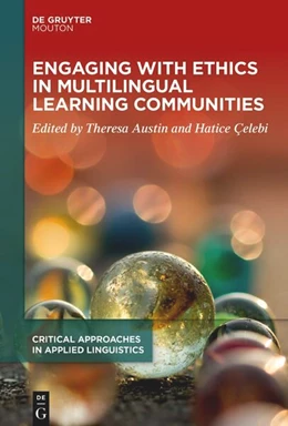 Abbildung von Austin / Çelebi | Engaging with Ethics in Multilingual Learning Communities | 1. Auflage | 2025 | beck-shop.de