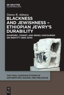 Abbildung von Admasu | Blackness and Jewishness - Ethiopian Jewry's Durability | 1. Auflage | 2025 | beck-shop.de