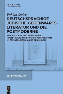Abbildung von Sader | Deutschsprachige jüdische Gegenwartsliteratur und die Postmoderne | 1. Auflage | 2025 | beck-shop.de