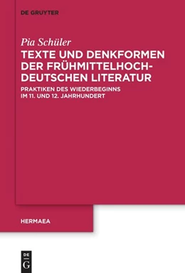 Abbildung von Schüler | Texte und Denkformen der frühmittelhochdeutschen Literatur | 1. Auflage | 2025 | beck-shop.de