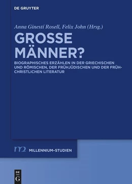 Abbildung von Ginestí Rosell / John | Große Männer? | 1. Auflage | 2025 | beck-shop.de