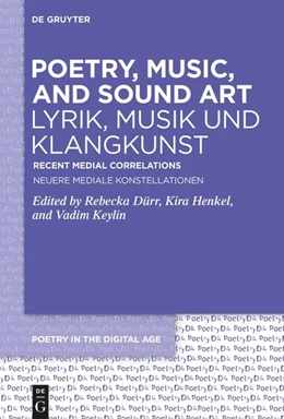 Abbildung von Dürr / Henkel | Poetry, Music, and Sound Art / Lyrik, Musik und Klangkunst | 1. Auflage | 2025 | beck-shop.de