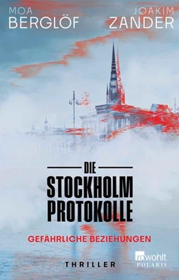 Abbildung von Berglöf / Zander | Die Stockholm-Protokolle | 1. Auflage | 2026 | beck-shop.de