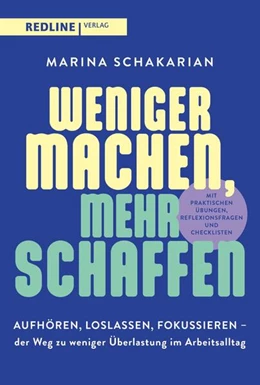 Abbildung von Schakarian | Weniger machen, mehr schaffen | 1. Auflage | 2026 | beck-shop.de