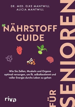 Abbildung von Mantwill | Nährstoff-Guide für Senioren | 1. Auflage | 2026 | beck-shop.de