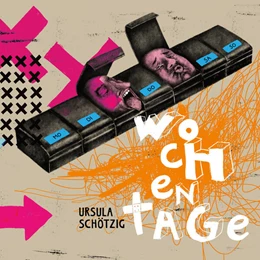 Abbildung von Schötzig | Wochentage | 1. Auflage | 2025 | beck-shop.de