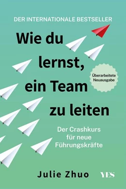 Abbildung von Zhuo | Wie du lernst, ein Team zu leiten | 1. Auflage | 2025 | beck-shop.de