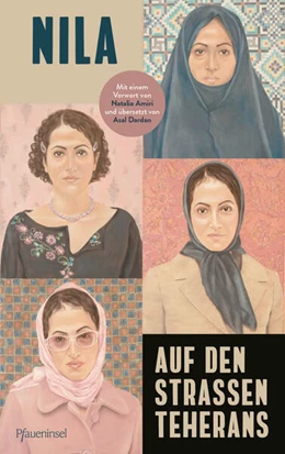 Abbildung von Nila | Auf den Straßen Teherans | 2. Auflage | 2026 | beck-shop.de