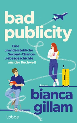 Abbildung von Gillam | Bad Publicity | 1. Auflage | 2026 | beck-shop.de