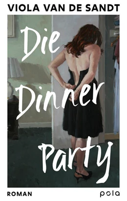 Abbildung von de Sandt | Die Dinner Party | 1. Auflage | 2026 | beck-shop.de