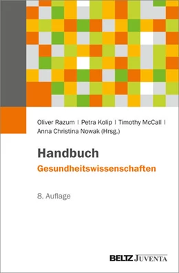 Abbildung von Razum / Kolip | Handbuch Gesundheitswissenschaften | 8. Auflage | 2026 | beck-shop.de