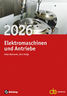 Abbildung von Behrends / Jörn | Jahrbuch für Elektromaschinenbau + Elektronik / Jahrbuch für Elektromaschinen und Antriebe 2026 | 56. Auflage | 2025 | beck-shop.de