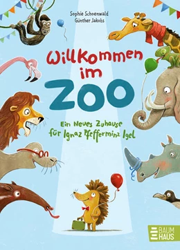 Abbildung von Schoenwald | Willkommen im Zoo - Ein neues Zuhause für Ignaz Pfefferminz Igel | 1. Auflage | 2026 | beck-shop.de