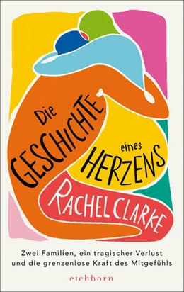 Abbildung von Clarke | Die Geschichte eines Herzens | 1. Auflage | 2026 | beck-shop.de