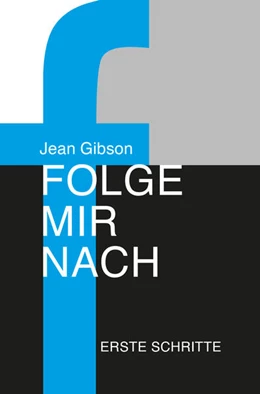 Abbildung von Gibson | Folge mir nach - Erste Schritte | 6. Auflage | 2025 | beck-shop.de
