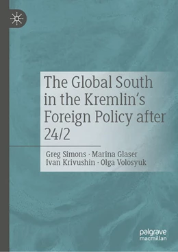 Abbildung von Simons / Glaser | The Global South in the Kremlin's Foreign Policy after 24/2 | 1. Auflage | 2025 | beck-shop.de