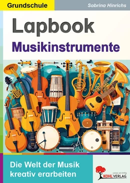 Abbildung von Hinrichs | Lapbook Musikinstrumente | 1. Auflage | 2025 | beck-shop.de