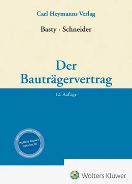Abbildung von Basty / Schneider | Der Bauträgervertrag | 12. Auflage | 2026 | beck-shop.de