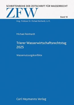 Abbildung von Reinhardt | Trierer Wasserwirtschaftsrechtstag 2025 | 1. Auflage | 2025 | beck-shop.de
