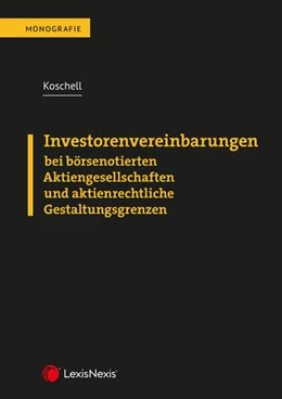 Abbildung von Koschell | Investorenvereinbarungen bei börsenotierten Aktiengesellschaften und aktienrechtliche Gestaltungsgrenzen | 1. Auflage | 2025 | beck-shop.de
