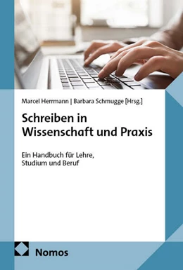 Abbildung von Herrmann / Schmugge | Schreiben in Wissenschaft und Praxis | 1. Auflage | 2025 | beck-shop.de