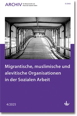 Abbildung von Deutscher Verein für öffentliche und private Fürsorge e.V. | Migrantische, muslimische und alevitische Organisationen in der Sozialen Arbeit | 1. Auflage | 2025 | beck-shop.de