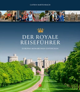 Abbildung von Bartenbach | Der royale Reiseführer | 1. Auflage | 2025 | beck-shop.de