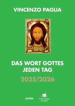 Abbildung von Paglia | Das Wort Gottes jeden Tag | 1. Auflage | 2025 | beck-shop.de