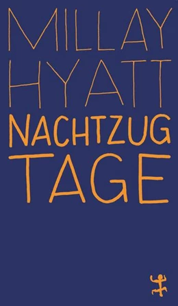Abbildung von Hyatt | Nachtzugtage | 1. Auflage | 2026 | beck-shop.de