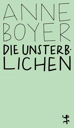 Abbildung von Boyer | Die Unsterblichen | 1. Auflage | 2026 | beck-shop.de