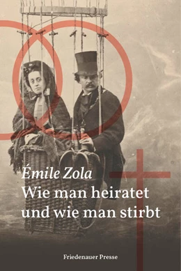 Abbildung von Zola / Wachinger | Wie man heiratet und wie man stirbt | 1. Auflage | 2026 | beck-shop.de