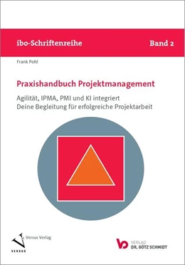 Abbildung von Pohl | Praxishandbuch Projektmanagement | 8. Auflage | 2025 | beck-shop.de