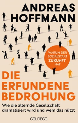 Abbildung von Hoffmann | Die erfundene Bedrohung | 1. Auflage | 2026 | beck-shop.de