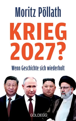 Abbildung von Pöllath | Krieg 2027? | 1. Auflage | 2026 | beck-shop.de