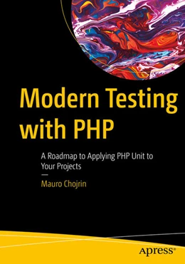 Abbildung von Chojrin | Modern Testing with PHP | 1. Auflage | 2026 | beck-shop.de